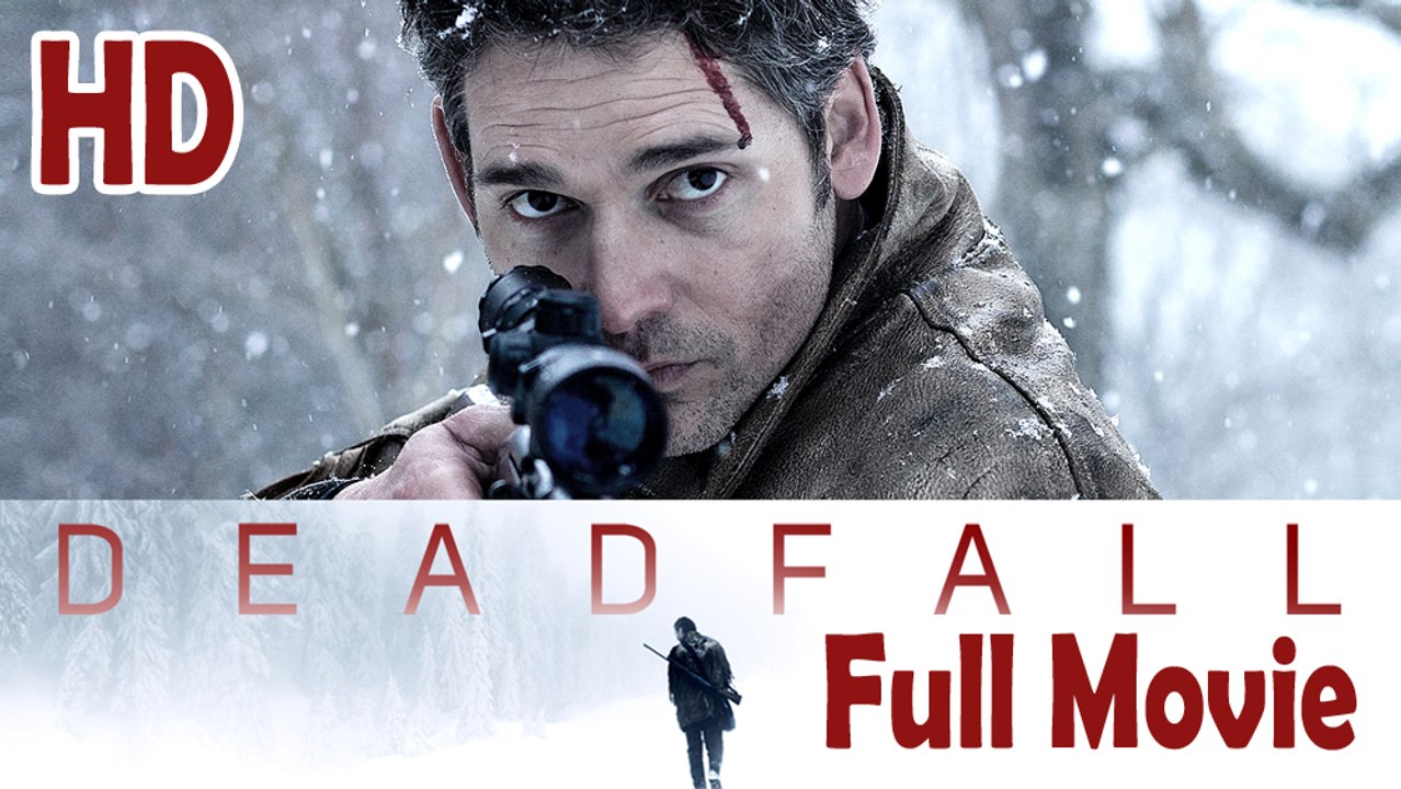 Deadfall (2012) Full Movie HD