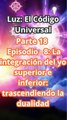 ¿Listo para fusionar tus dos mitades? Integra tu yo superior e inferior y trasciende la dualidad.