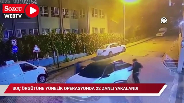 İstanbul'da suç örgütüne yönelik operasyonda 22 zanlı yakalandı