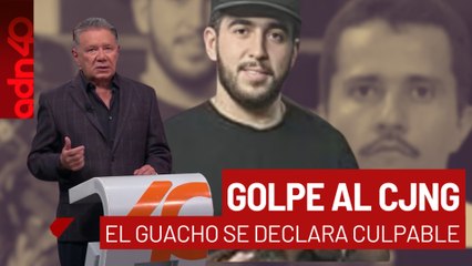 Golpe al CJNG. El yerno del "Mencho" se declara culpable en EE.UU. I Todo Personal