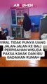 Terlalu!! Cewek Banyak Gaya ini Paksa Keluarganya Untuk Gadaikan Rumah Agar Bisa Wisuda dan Jalan Jalan Ke Bali