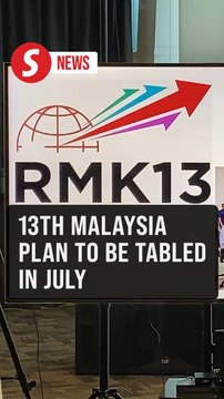 13th Malaysia Plan expected to be tabled in Parliament on July 28, says Fahmi