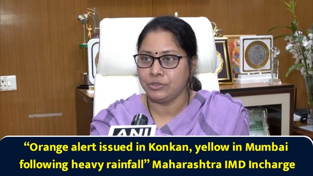 “Orange alert issued in Konkan, yellow in Mumbai following heavy rainfall” Maharashtra IMD Incharge