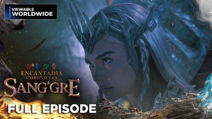 Sang'gre: Full Episode 3 (June 18, 2025) | Encantadia Chronicles