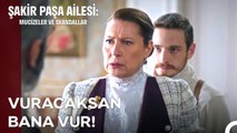 İsmet, Şakir Paşa'nın Karşısında Durdu! -  Şakir Paşa Ailesi; Mucizeler ve Skandallar