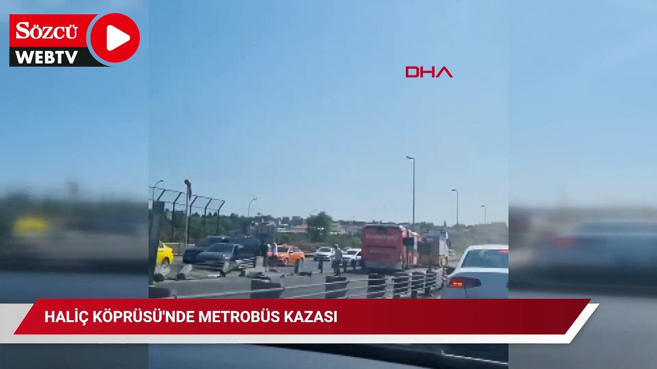 Haliç Köprüsü'nde metrobüs kazası