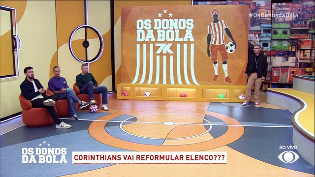 Quem deixa o Corinthians? Neto e turma do Donos comentam possíveis saídas