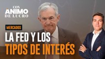 ¿Qué tiene que hacer la Fed con los tipos de interés?