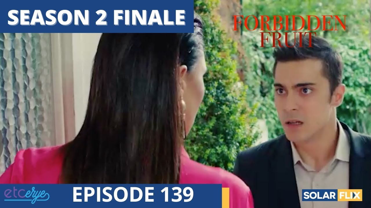 Forbidden Fruit Episode 139 ¦ FULL EPISODE ¦ TAGALOG DUB ¦ Turkish Drama
