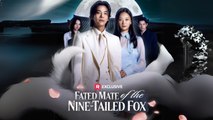 Fated Mate of the Nine-Tailed Fox (2025) - Full Movie - Gnaohel Channel
