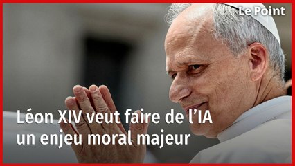 Léon XIV veut faire de l’IA un enjeu moral majeur