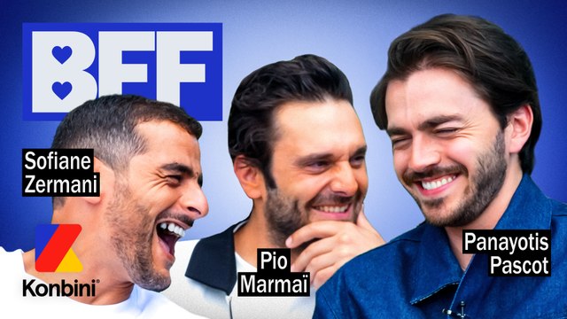 Sofiane, Panayotis et Pio Marmaï testent leur amitié dans l'interview BFF 🔥