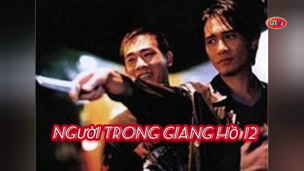 Phim Lẻ || Người Trong Giang Hồng 12 : Hồng Hưng Tử (1996) Lồng Tiếng