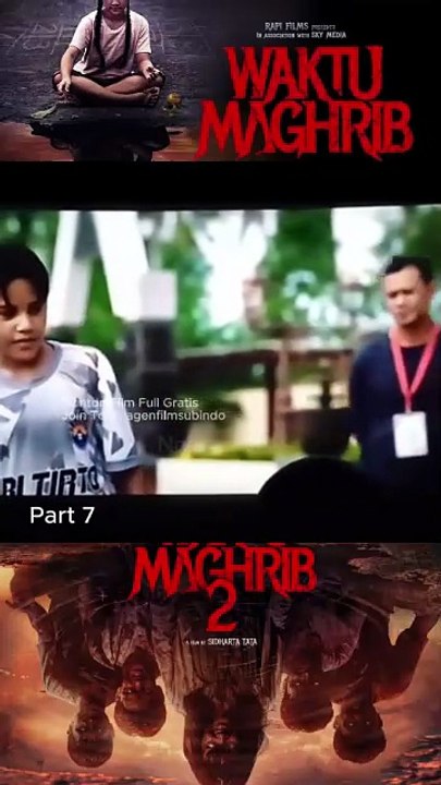 Waktu Maghrib 2 part 7 Film Horor Indonesia