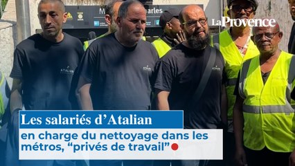 Les salariés d'Atalian en charge du nettoyage dans les métros, "privés de travail"