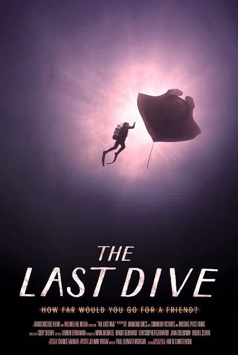 The Last Dive "Documentary" #Online