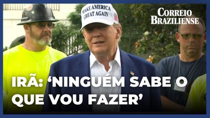 Trump esconde o jogo sobre ataque ao Irã: "Ninguém sabe o que vou fazer"