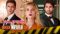 Queen Never Cry Full Movie
