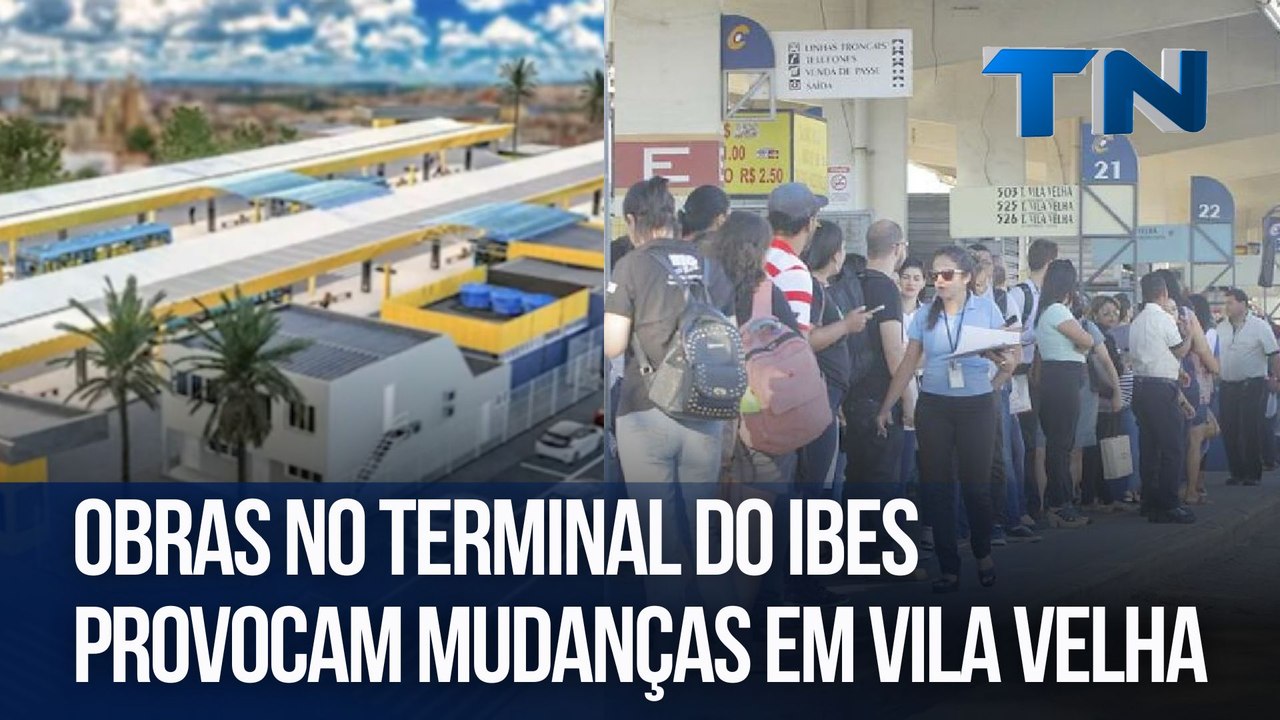 Obras no Terminal do Ibes provocam mudanças em Vila Velha