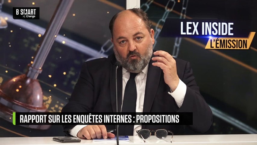 Rapport sur les enquêtes internes : quelles propositions ?