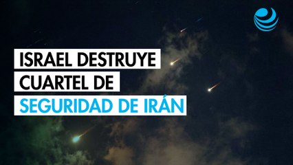 Israel destruye el cuartel de seguridad interna de Irán en nuevos bombardeos en Teherán