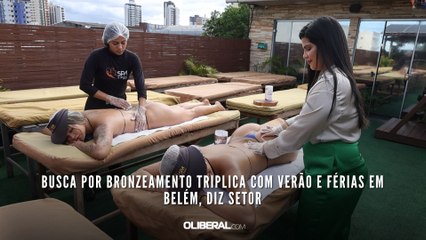 Busca por bronzeamento triplica com verão e férias em Belém, diz setor