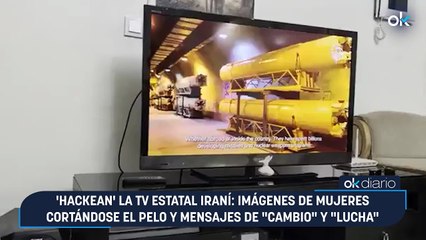 'Hackean' la TV estatal iraní: imágenes de mujeres cortándose el pelo y mensajes de "cambio" y "lucha"