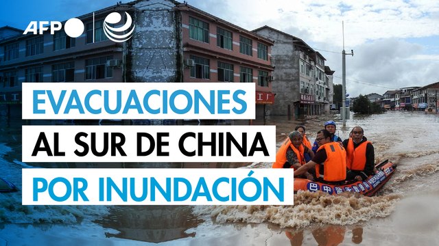 Miles de evacuados por importantes inundaciones en el sur de China