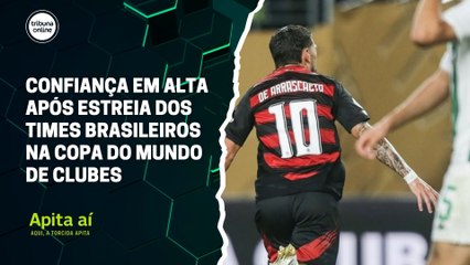 Confiança em alta após estreia dos times brasileiros na Copa do Mundo de Clubes | Apita Aí #05