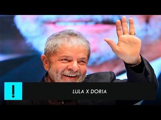 Lula x Doria