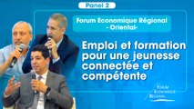 Former localement, recruter efficacement: le pari de l’Oriental I Forum Economique Régional