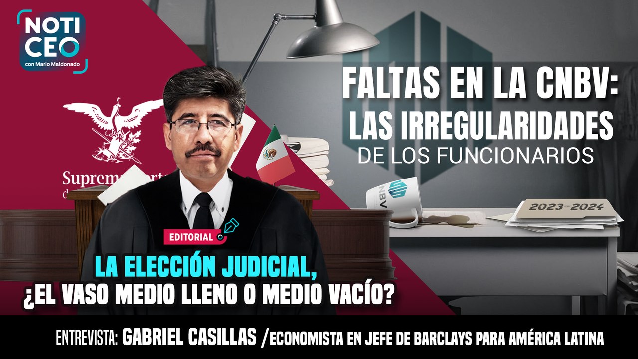 Faltas en la CNBV; La elección judicial, ¿vaso medio lleno o medio vacío?