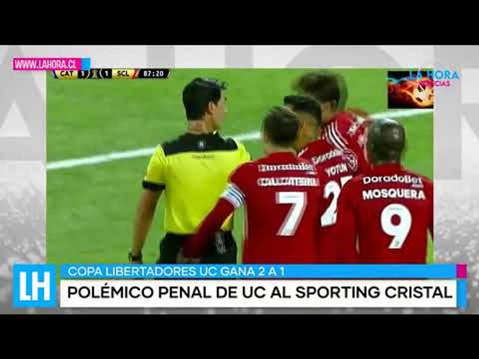 LH Noticias: Peruanos acusan "robo" en caída de Sporting Cristal frente a U. Católica