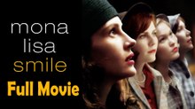 Mona Lisa Smile (2003) Full Movie HD