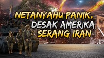 Netanyahu Panik, Desak Amerika Serang Iran