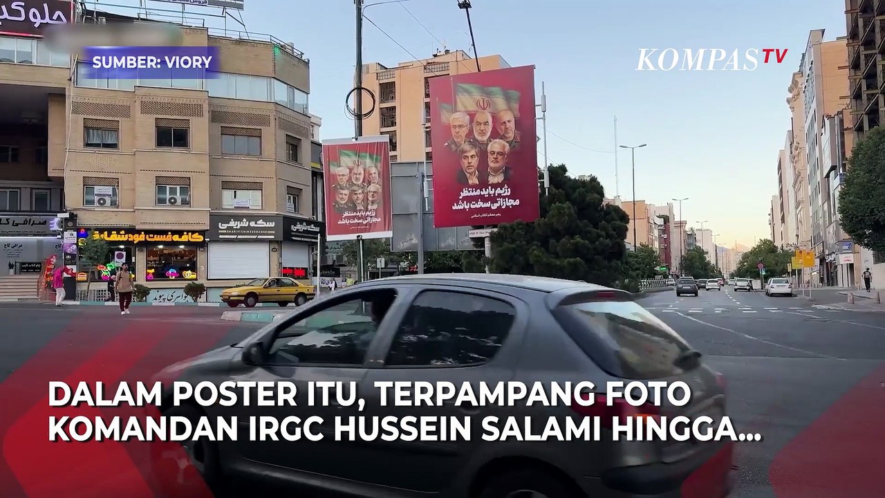 Pemerintah Iran Pasang Poster Komandan Militer yang Tewas Diserang Israel di Jalanan Teheran