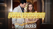 A Sweet Contract with the Mafia Boss 💥FULL SHORT DRAMA | English Sub