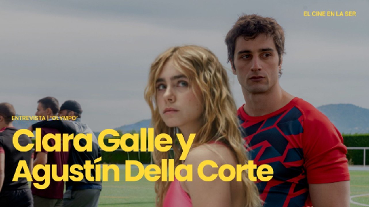 'Olympo' | Entrevista a Clara Galle y Agustín Della Corte