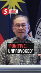 PM Anwar slams Israeli strikes on Iran as 'punitive, unprovoked'