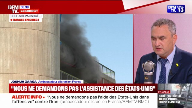 Joshua Zarka (ambassadeur d'Israël en France): Si les États-Unis décident de rentrer dans l'offensive, la guerre sera beaucoup plus courte