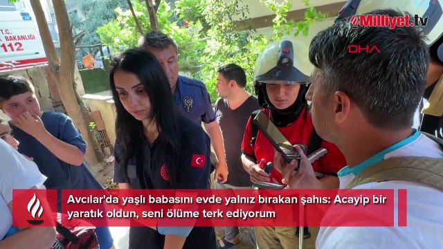 Yaşlı babasına söyledikleri herkesi şoke etti: 'Acayip bir yaratık oldun, seni ölüme terk ediyorum'