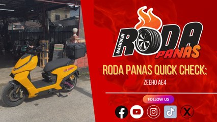RODA PANAS QUICK CHECK : ZEEHO AE4