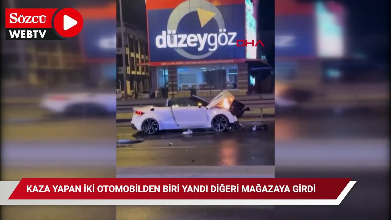 Kaza yapan iki otomobilden biri yandı diğeri mağazaya girdi