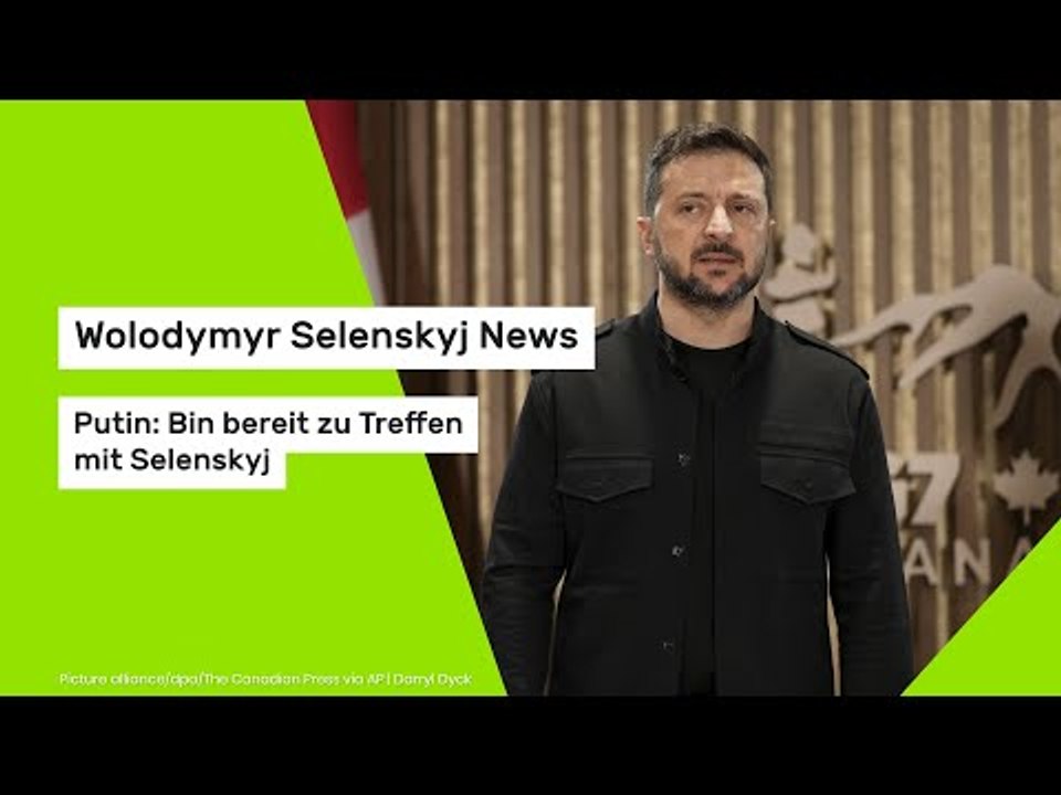Wolodymyr Selenskyj News: Putin: Bin bereit zu Treffen mit Selenskyj