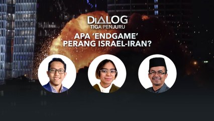 Dialog Tiga Penjuru: Apa ‘endgame’ perang Israel-Iran?