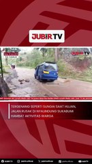 Tergenang Seperti Sungai saat Hujan, Jalan Rusak di Nyalindung Sukabumi Hambat Aktivitas Warga