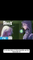 To Be Hero X EP 12: Queen's Epic Showdown!