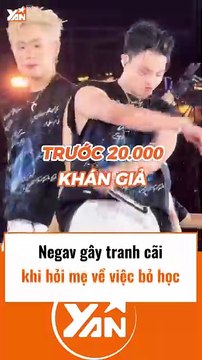 Negav gây tranh cãi khi khuyến khích việc bỏ học