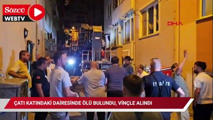 Çatı katındaki dairesinde ölü bulundu, vinçle alındı