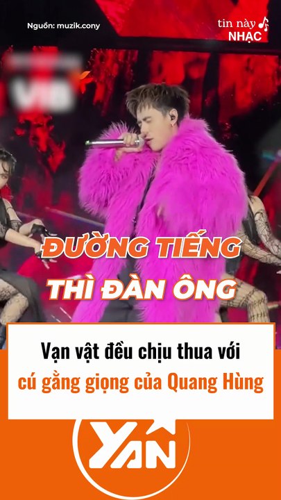 Vạn vật đều chịu thua với cú gằng giọng của Quang Hùng